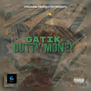 Dutty Money (Explicit)