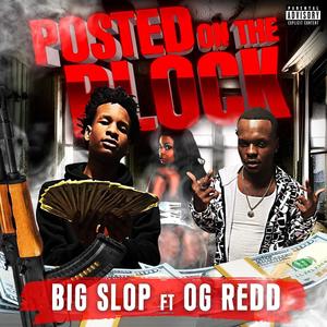 Post on the block (feat. OG redd) [Explicit]