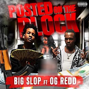 Post on the block (feat. OG redd) (Explicit)