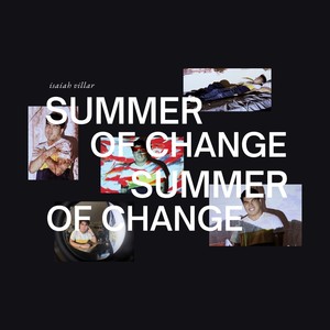 SUMMER OF CHANGE