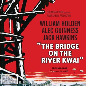 The River Kwai March