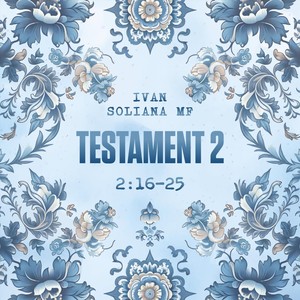 Testament 2 (Explicit)