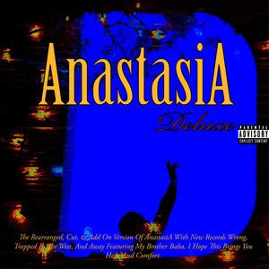 AnastasiA (Deluxe) [Explicit]