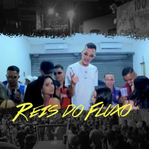 Reis do Fluxo (Explicit)