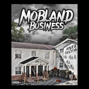 MobLand Business (Explicit)