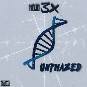 UNPHAZED (EP) [Explicit]