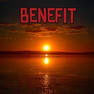 Benefit (Explicit)