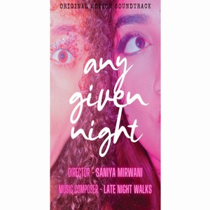 Any Given Night (Original Soundtrack)