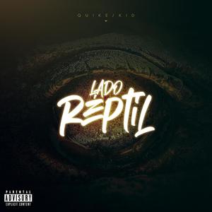 Lado Réptil (Explicit)