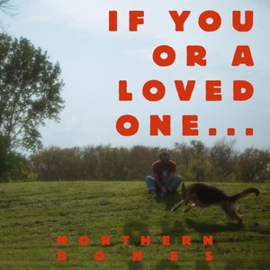 If You Or A Loved One... (Explicit)