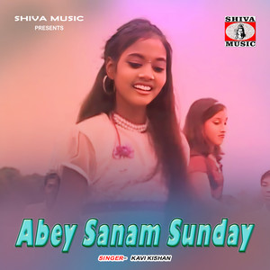 Abey Sanam Sunday