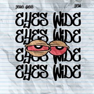 Eyes Wide (feat. Young Jugg) [Explicit]