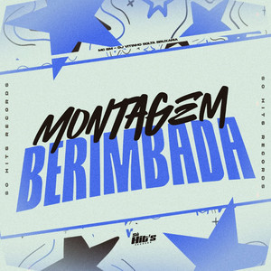 Montagem Berimbada (Explicit)