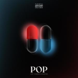 POP (feat. Hiddenhillsforever) (Explicit)