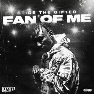 Fan of Me (Explicit)