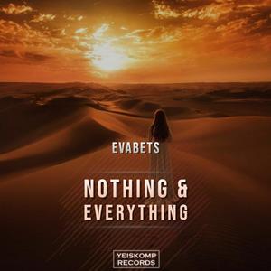 Nothing & Everything (Original Mix)