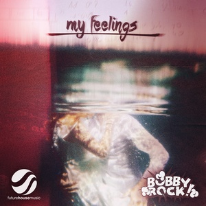 My Feelings (Original Mix)