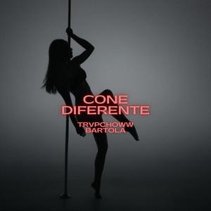 CONE DIFERENTE (feat. BARTOLA) (Explicit)