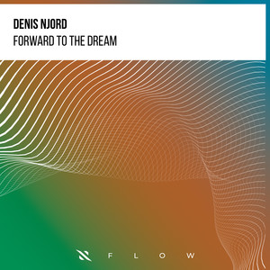 Forward To The Dream (Extended Mix)