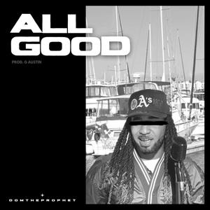 All Good (Explicit)