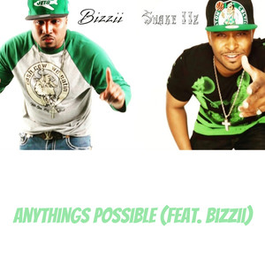 Anythings Possible (Explicit)