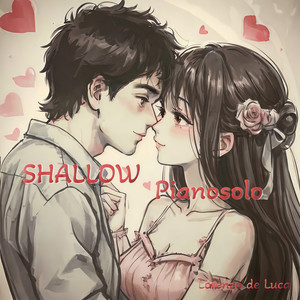 Shallow (Piano Solo)