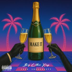 Make It