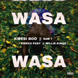 Wasa Wasa (Explicit)