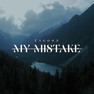 My Mistake