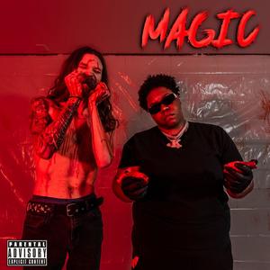 Magic (Explicit)