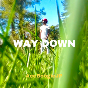 Way Down (Explicit)