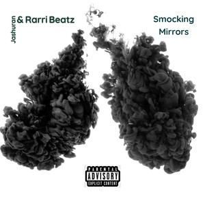 Smocking Mirrors (Explicit)