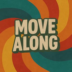 Move Along (feat. Lil Wayne) (Explicit)