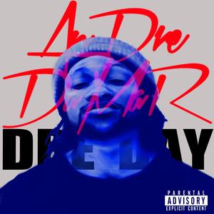 Dre Way (Explicit)