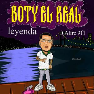 LEYENDA (feat. BOTY EL REAL) (Explicit)