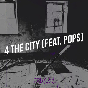 4 the City (Explicit)