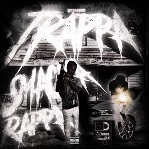 Trappa Smacka Rappa (Explicit)