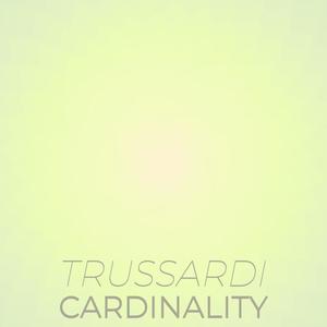 Trussardi Cardinality