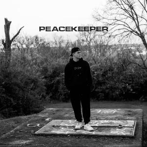 Peacekeeper (Explicit)