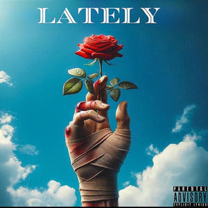 Lately (feat. Dooka) [Explicit]