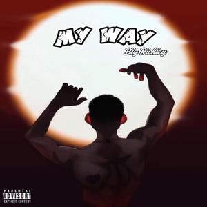 My way (Explicit)