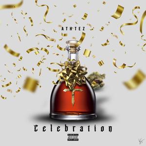 Celebration (Explicit)