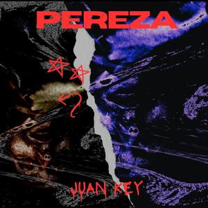 Pereza (Explicit)