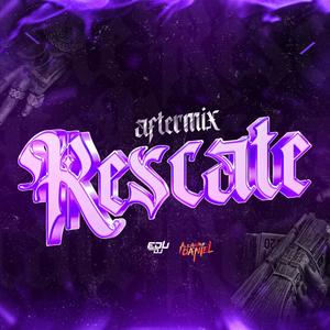 RESCATE (AFTERMIX|EDU DJ Remix Radio Edit)