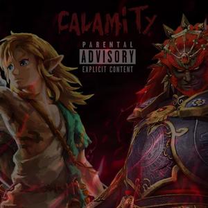 Calamity (Explicit)