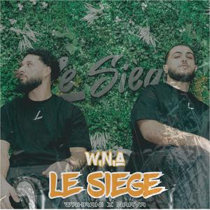 LE SIÈGE (Explicit)