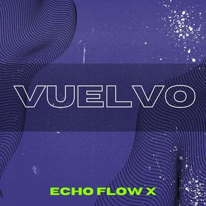 Vuelvo (Explicit)