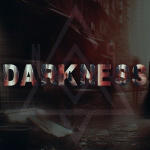 Darkness