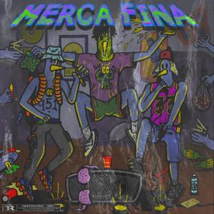 MERCA FINA (Explicit)