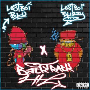 Backtrack (feat. Lostboi Blizzy) [Explicit]